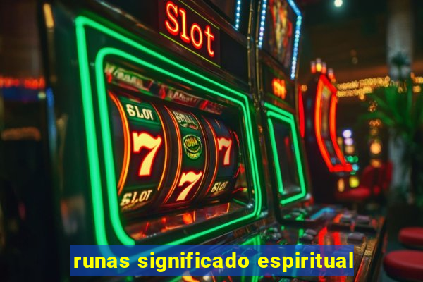 runas significado espiritual